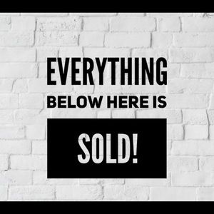 EVERYTHING SOLD BEYOND THIS POINT